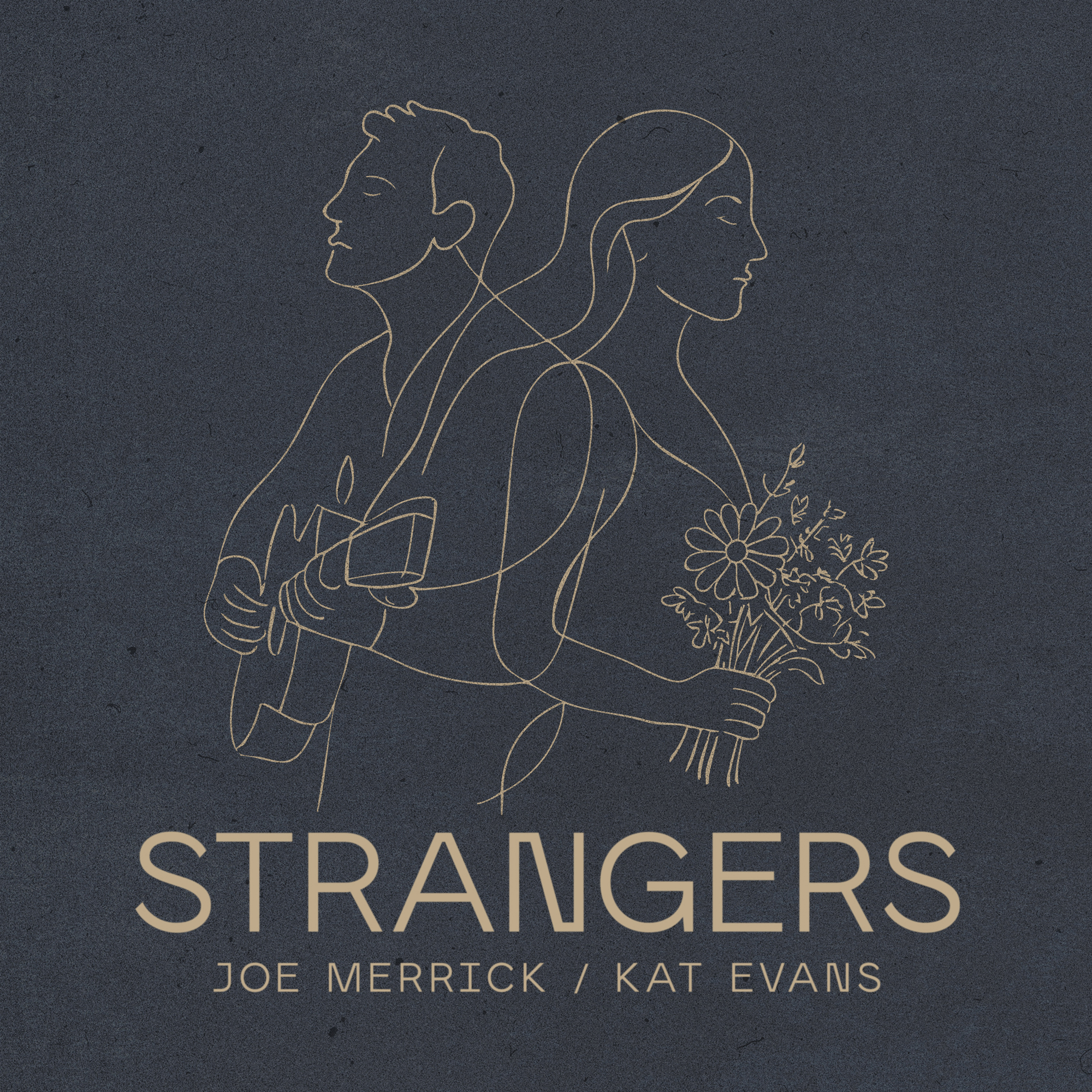 Strangers